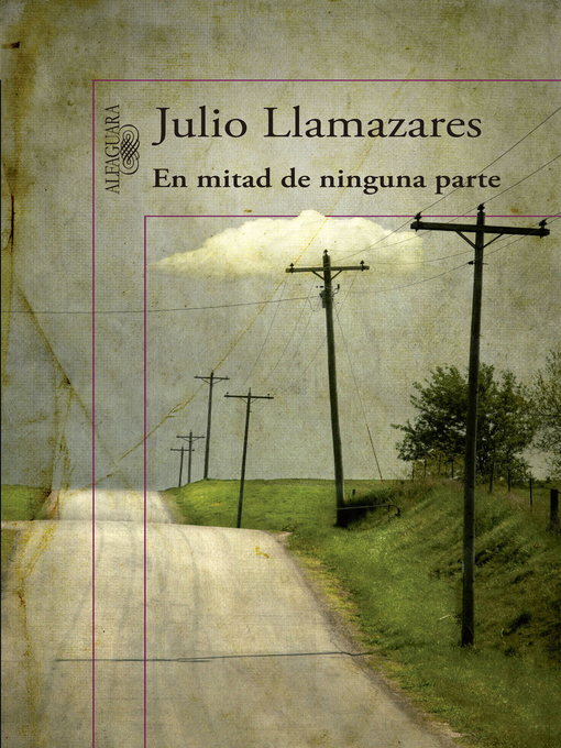 Title details for En mitad de ninguna parte by Julio Llamazares - Wait list